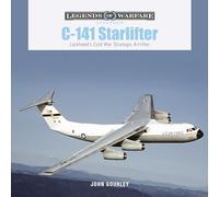 C-141 Starlifter: Lockheed's Cold War Strategic Airlifter: 44 (Legends of Warfare: Aviation, 44)
