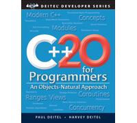 C++20 for Programmers : An Objects-Natural Approach