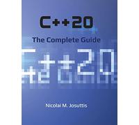 C++20 - The Complete Guide