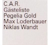 C.a.R. - Gästeliste [VINYL]