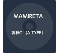 調教C 【A TYPE】