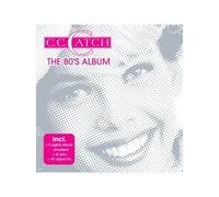 C.C. Catch - The 80's Album