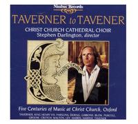 Stephen Darlington , The Choir Of Christ Church Cathedral - Taverner To Tavener