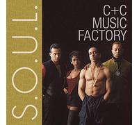 C+C Music Factory - S.O.U.L.: C&C Music Factory