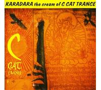 C Cat Trance - Karadara ~ The Cream Of C Cat