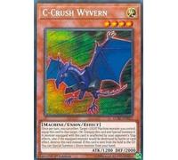 C-Crush Wyvern - LCKC-EN021 - Secret Rare - 1st Edition - Legendary Collection Kaiba Mega Pack (1st Edition)