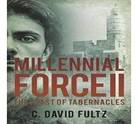 C David Fultz Millennial Force II: The Feast of Tabernacles Paperback Book C David Fultz Multicolor