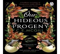 C. E. McGill Our Hideous Progeny Paperback Book C. E. McGill Multicolor