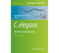C. elegans: Methods and Applications: 2468 (Methods in Molecular Biology, 2468)