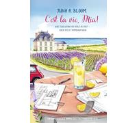 C’est la vie, Mia!: Was tun, wenn das Herz Ja sagt - aber der Stammbaum Nein?