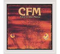 C.F.M. - Face In The Mirror