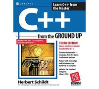 C++ from the Ground Up, Third Edition