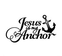 C-FUNN Car Sticker Jesus Is My Anchor Decals Vehicle Truck Bumper Window Wall Mirror Decoration - Black