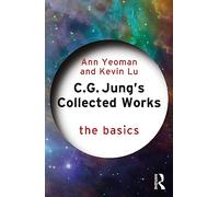 C.G. Jung's Collected Works: The Basics (The Basics)