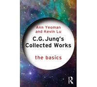 C.G. Jung's Collected Works : The Basics