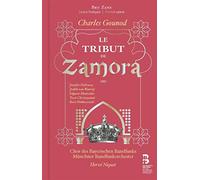 Charles Gounod Charles Gounod: Le Tribut De Zamora (CD) with Book