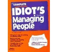 C I G: To Managing People: Complete Idiot's Guide