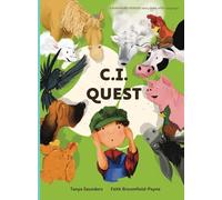 C.I. Quest: a tale of cochlear implants lost and found on the farm (the young farmer has hearing loss), told through rhyming verse packed with ... ... to listen' animal sounds for early learners