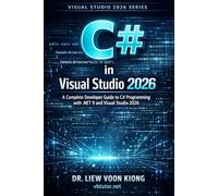 C# in Visual Studio 2026: A Complete Guide from Beginner to Advanced