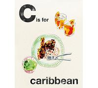 C is for Caribbean: Alphabet Cooking