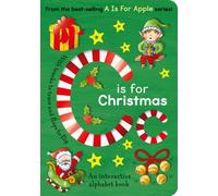 C is for Christmas : An Interactive Alphabet Book