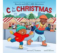 C Is for Christmas (Quentin and Alfie's ABC Adventures)