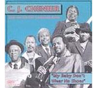 C.J. Chenier & The Red Hot Louisiana Band - My Baby Don't Wear No Shoes