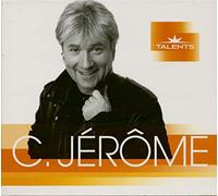 C. Jerome - C. Jerome - Talents