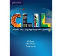 C.L.I.L. Content and Language Integrated Learning