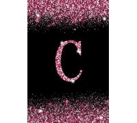 C: Letter C Initial Alphabet Monogram Notebook Monogrammed confetti Writing Journal Printed Glitter Black and pink, Diary Planner Gift For Kids Girls Women