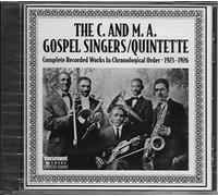 C & MA Gospel Singers - Complete Recorded Works