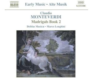 C. Monteverdi - Madrigals Book 2 [New CD]