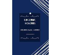 C/O 2eni6r Moments Not Just a Class, A Journey