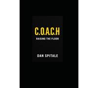 C.O.A.C.H.: Raising the Floor