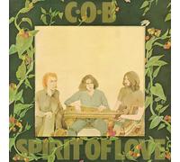 C.O.B. - Spirit Of Love (Re-Issue)
