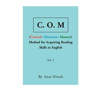 C. O. M Method for Acquiring Reading Skills in English - Vol. 2
