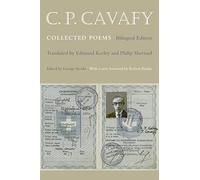 C. P. Cavafy - Collected Poems - Bilingual Edition (Lockert Library of Poetry in Translation)