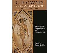 C. P. Cavafy: Collected Poems. - Revised Edition: 37 (Lockert Library of Poetry in Translation)