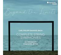 C.P.E. Bach Beyond the Limits - Complete Symphonies for Strings an - V1111z