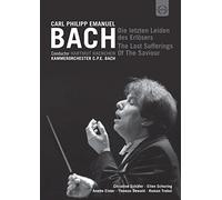 C.P.E Bach: The Last Sufferings Of The Saviour [Hartmut Haenchen, Kammerorchester C.P.E. BACH] [DVD] [2014] [NTSC]