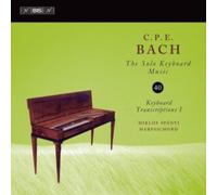 C.P.E. Bach: The Solo Keyboard Music: Keyboard Transcriptions I