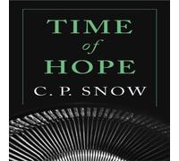 C. P. Snow Time of Hope Paperback Book C. P. Snow Multicolor