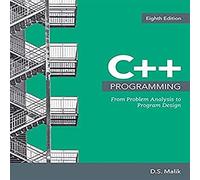 C++ Programming: From Problem Analysis to Program Design (Mindtap Course List)