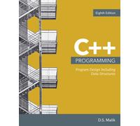 C++ Programming : Program Design Including Data Structures