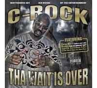 C-Rock - The Wait is Over [Import]