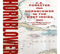 C.S. Forester Hornblower in the West Indies Paperback Book C.S. Forester Multicolor