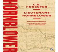 C.S. Forester Lieutenant Hornblower Paperback Book C.S. Forester Multicolor