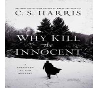C.S. Harris Why Kill the Innocent Paperback Book C.S. Harris Multicolor