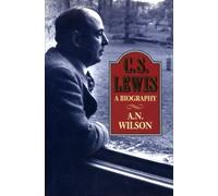 C.S.Lewis: A Biography by A. N. Wilson (1990-02-12)