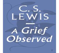 C.S. Lewis A Grief Observed Paperback Book C.S. Lewis Multicolor